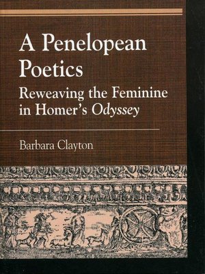 cover image of A Penelopean Poetics